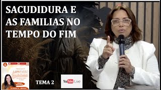 TEMA 2  SACUDIDURA E AS FAMILIAS PARA O TEMPO DO FIM  BRUXELAS BÉLGICA  SABADO CULTO [upl. by Quarta400]