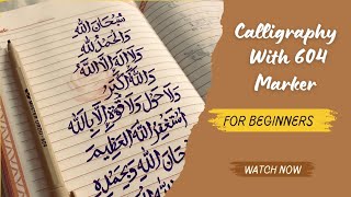 Arabic Calligraphy with 604 Marker  For Beginners Easy Calligraphy art youtube subscribe [upl. by Lalittah]