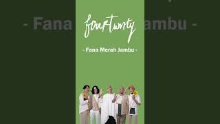 Fourtwenty  Fana Merah Jambu  lagupopuler fourtwntymusic fourtwnty [upl. by Hasseman]