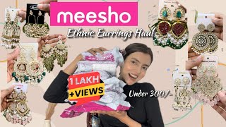 Meesho Ethnic Earrings Haul Under 300 Rs  😱😍😍 [upl. by Nadbus772]