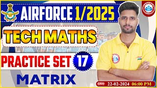 Airforce 012025 Airforce Technical Maths Practice Set 17 Tech Maths PYQs By Vishal Sir [upl. by Cissy]