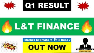 LampT Finance Q1 Results 2025  LampT Finance Results Today  LampT Finance Share Latest News  LTF Share [upl. by Leclair]