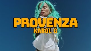 Karol G  Provenza Letra [upl. by Mabel]