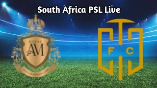 Royal AM VS Cape Town City Live Match [upl. by Joiner141]