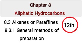 L6 Structure of Alkanes General Methods of Preparation of Alkanes Knowledge Academy [upl. by Dulsea176]