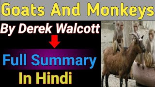 Goats And Monkeys by Derek Walcott summary in hindiGoats And Monkeys poem analysis in hindi [upl. by Hanafee359]