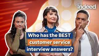 How to amp How Not to Answer Customer Service Interview Questions  Indeed [upl. by Wesle966]