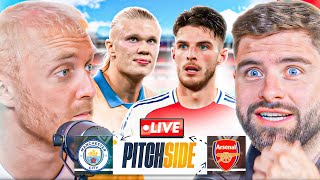 MAN CITY vs ARSENAL ft Joe Thomlinson  Pitch Side LIVE [upl. by Rooker74]