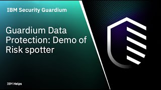 IBM Guardium Data Protection Demo of Risk spotter [upl. by Esojnauj]