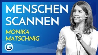 Körpersprache Wie du Lügner entlarvst  Monika Matschnig [upl. by Rufus]