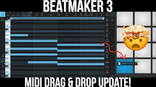 Beatmaker 3 Update  Midi Drag amp Drop hack 🤯 🔥 [upl. by Ajssatsan]