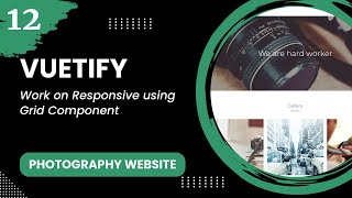 Vuetify 12  Work on Responsive using Grid Component [upl. by Micheil427]