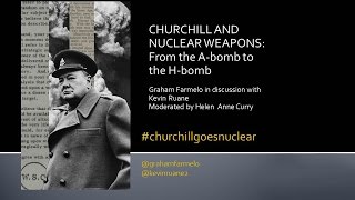 Churchill and Nuclear Weapons From the ABomb to the HBomb [upl. by Bussey]