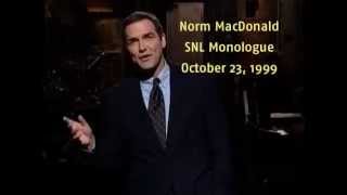 Norm MacDonald  SNL Monologue [upl. by Manvel86]