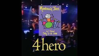 4hero  Live  Montreux Jazz Festival 19980716 [upl. by Duong110]