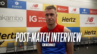 Postmatch with Tom McDonald 🎙️ [upl. by Reinwald]