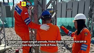 Dengan semangat sumpah pemuda srikandi PLN UIP3BS pimpin keandalan listrik di Pulau Bintan [upl. by Joseito]