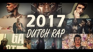 Hip Hop NL  The Best Dutch Rap Songs of 2017  Year End Mix 40 Hits [upl. by Hegarty542]