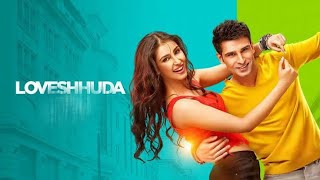 Loveshhuda  2016  Girish Kumar And Navneet Kaur Dhillon Old Full Movie Facts And Important Talks [upl. by Yessac]