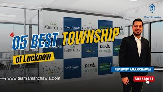 Top 5 Township Projects in Lucknow  2024 Edition  Call Now 9118388999 [upl. by Markland]