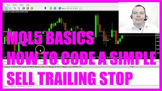 LEARN MQL5 TUTORIAL BASICS  27 HOW TO CODE A SIMPLE SELL TRAILING STOP [upl. by Ulani]