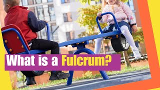 What is a Fulcrum  Learn about how fulcrums work with levers  Lesson Boosters Science [upl. by Fini]