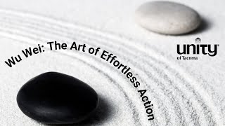 Wu Wei The Art of Effortless Action [upl. by Emmye423]