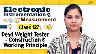 Dead Weight Tester  Construction and Working Principle  Electronic Instrumentation and Measurement [upl. by Yeniar198]