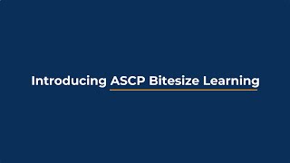 Learn when and how you want with ASCP Bitesize Learning [upl. by Alliw]