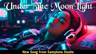 Under The MoonLight  english songs  new songs 2024  trending english song [upl. by Snow]