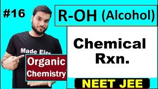 Alcohol Chemical Rxn  CO amp OH Bond Cleavage ConditionsL16  Basics for NEET JEE [upl. by Alesram]