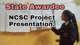 State Awardee NCSC Project NCSC Project Presentation in State level How present project in NCSC [upl. by Knoll]