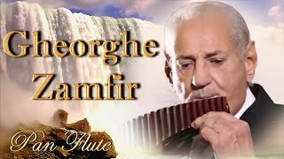 ♫ The Best Of Gheorghe Zamfir ♫ Gheorghe Zamfir Greatest Hits ♫ [upl. by Ayitahs]