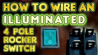 How to wire an illuminated 4 Pole rocker switch KCD4  by VOGMAN [upl. by Nirrac]