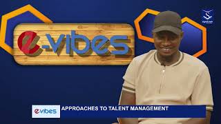 EVIBES HOW TO APPROACH TALENT MANAGEMENT [upl. by Anrapa]