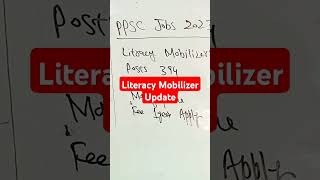 Ppsc literacy Mobilizerppsc jobs update [upl. by Dlared]