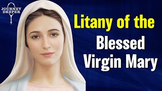 Litany of Mary Litany of the Blessed Virgin Mary of Loreto [upl. by Enninaej]