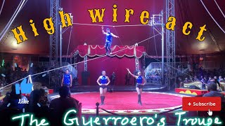 The Guerreros High wire Act balance crazy dangerous circus [upl. by Jaal574]