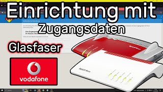 Fritzbox am Vodafone Glasfaseranschluss mit Zugangsdaten einrichten Benutzername und Passwort [upl. by Llieno]