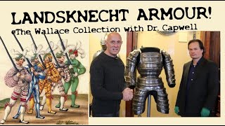 LANDSKNECHT Style ARMOR at the Wallace Collection with Dr Capwell [upl. by Ahsennek272]