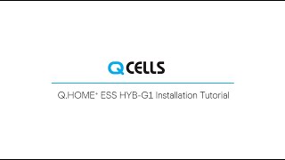 QHOME ESS HYBG1 Installation Video [upl. by Augustus]