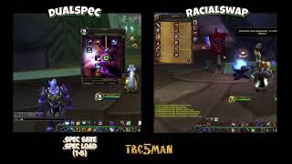 TBC5MAN  DualSpec amp RacialSwapper [upl. by Ysirhc]