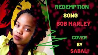 Bob MarleyRedemption Song cover by Sabali [upl. by Siron468]