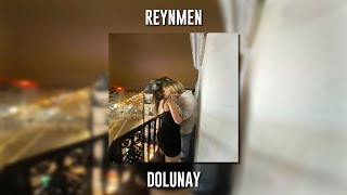 Reynmen  Dolunay Speed Up [upl. by Merari]