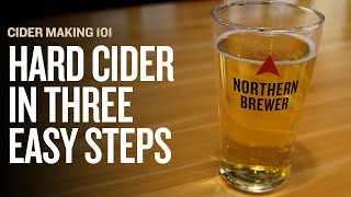 How to Make Hard Cider in Three Easy Steps [upl. by Hedva]