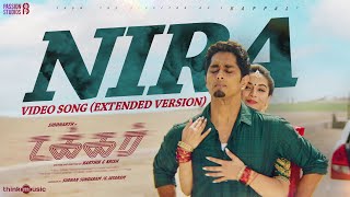 Nira Video Song Extended Version  Takkar Tamil  Siddharth  Karthik G Krish  Nivas K Prasanna [upl. by Pope665]