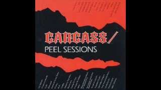 CARCASS  Peel Sessions 1989 Full EP [upl. by Kuhn]