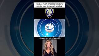 False Accuser and Perjurer 911 Dispatcher Mikayla Appleby Protected by Police corruptionexposed [upl. by Nostrebor]