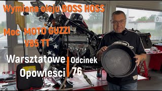 Sprawdzamy moc Moto Guzzi V85 TT MY 2024 Zmiana oleju w Boss Hoss [upl. by Innus]