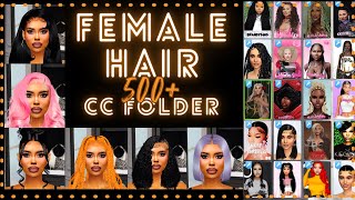 My ENITRE Sims 4 Female Hair CC Folder 500  Urban Hair Maxis Match Realistic Alpha Hair 2024 [upl. by Eiramalegna]